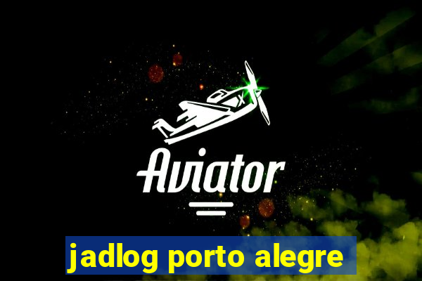 jadlog porto alegre